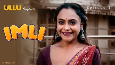 This is the Image of the Imli Episode 1 Web Series from ULLU OTT.
