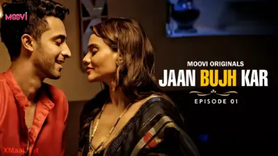This is the Image of the Jaan Bujh Kar S1 Episode 1 Web Series from VOOVI OTT.