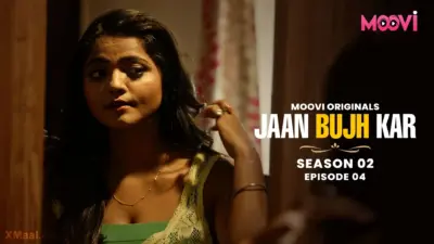 This is the Image of the Jaan Bujh Kar S2 Episode 4 Web Series from VOOVI OTT.