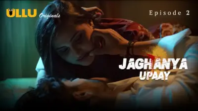 This is the Image of the Jaghanya Upaay Episode 2 Web Series from ULLU OTT.