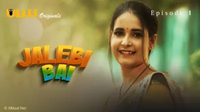 This is the Image of the Jalebi Bai Episode 1 Web Series from ULLU OTT.