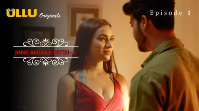 This is the Image of the Jane Anjane Mein S5 Episode 2 Web Series from ULLU OTT.