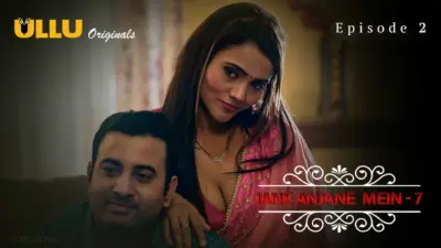 This is the Image of the Jane Anjane Mein S7 Episode 2 Web Series from ULLU OTT.