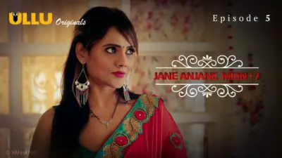 This is the Image of the Jane Anjane Mein S7 Episode 5 Web Series from ULLU OTT.