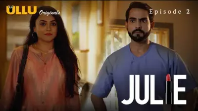 This is the Image of the Julie S1 Episode 2 Web Series from ULLU OTT.