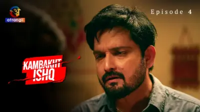 This is the Image of the Kambakht Ishq Episode 4 Web Series from Atrangii OTT.