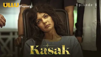 This is the Image of the Kasak Episode 5 Web Series from ULLU OTT.