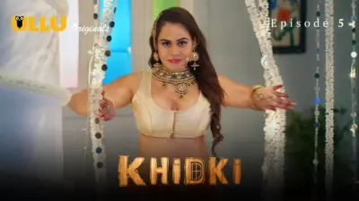 This is the Image of the Khidki Episode 5 Web Series from ULLU OTT.