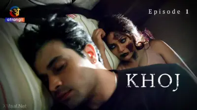 This is the Image of the Khoj Episode 1 Web Series from Atrangii OTT.