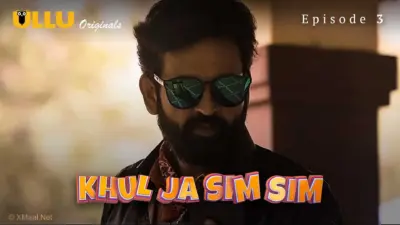 This is the Image of the Khul Ja Sim Sim Episode 3 Web Series from ULLU OTT.
