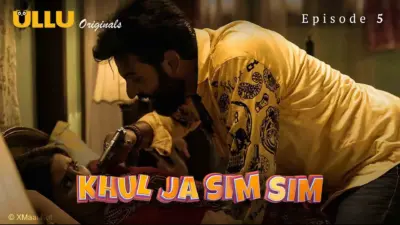This is the Image of the Khul Ja Sim Sim Episode 5 Web Series from ULLU OTT.