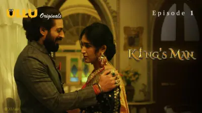 This is the Image of the Kings Man Episode 1 Web Series from ULLU OTT.