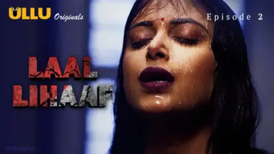 This is the Image of the Laal Lihaaf Episode 2 Web Series from ULLU OTT.
