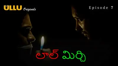 This is the Image of the Laal Mirch Episode 7 Web Series from ULLU OTT.