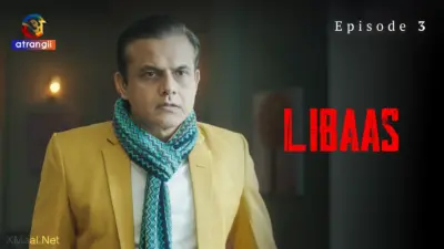 This is the Image of the Libaas Episode 3 Web Series from Atrangii OTT.