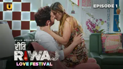 This is the Image of the Love Festival Episode 1 Web Series from ULLU OTT.