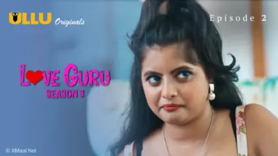 This is the Image of the Love Guru S3 Episode 2 Web Series from ULLU OTT.