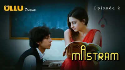 This is the Image of the Mastram Episode 2 Web Series from ULLU OTT.