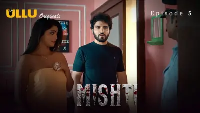 This is the Image of the Mishti Episode 5 Web Series from ULLU OTT.
