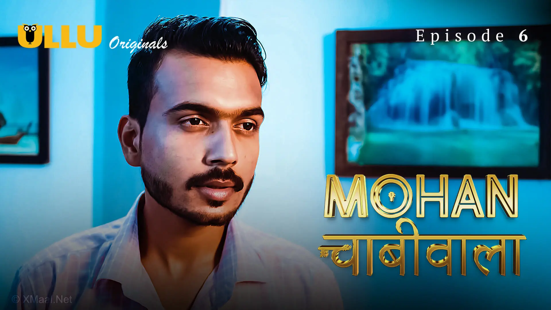 Mohan Chabhiwala Episode 6