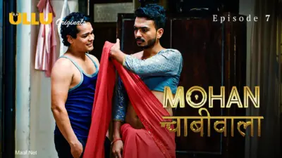 This is the Image of the Mohan Chabhiwala Episode 7 Web Series from ULLU OTT.