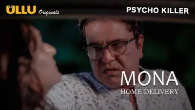 This is the Image of the Mona Home Delivery Episode 3 Web Series from ULLU OTT.