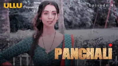 This is the Image of the Panchali Episode 4 Web Series from ULLU OTT.