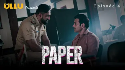 This is the Image of the Paper Episode 4 Web Series from ULLU OTT.