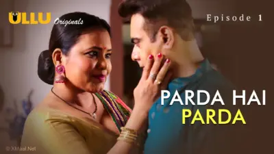 This is the Image of the Parda Hai Parda Episode 1 Web Series from ULLU OTT.