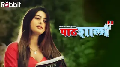 This is the Image of the PathShala S1 Episode 2 Web Series from Rabbit OTT.