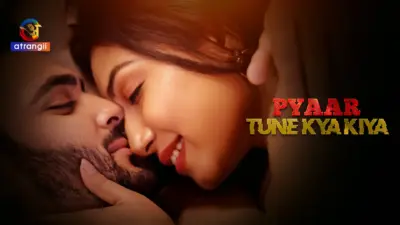 Pyaar Tune Kya Kiya