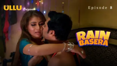 This is the Image of the Rain Basera Episode 8 Web Series from ULLU OTT.