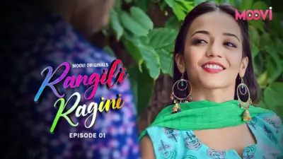 This is the Image of the Rangili Ragini Episode 1 Web Series from VOOVI OTT.