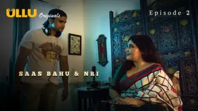 This is the Image of the Saas Bahu and NRI Episode 2 Web Series from ULLU OTT.