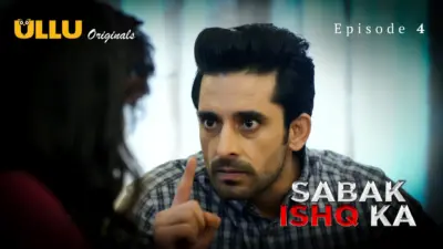 This is the Image of the Sabak Ishq Ka Episode 4 Web Series from ULLU OTT.