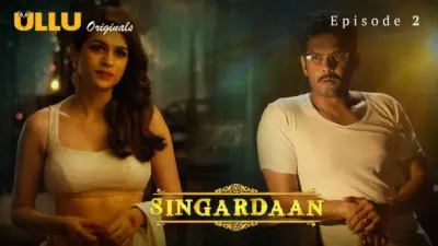 This is the Image of the Singardaan Episode 2 Web Series from ULLU OTT.