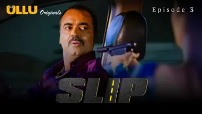 This is the Image of the Slip Episode 3 Web Series from ULLU OTT.