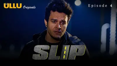 This is the Image of the Slip Episode 4 Web Series from ULLU OTT.