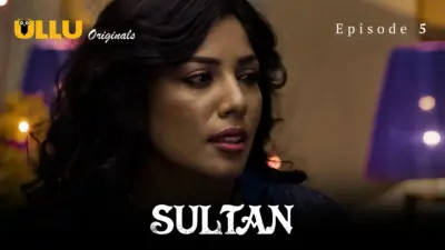 This is the Image of the Sultan Episode 5 Web Series from ULLU OTT.