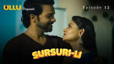This is the Image of the Sursuri Li Episode 12 Web Series from ULLU OTT.