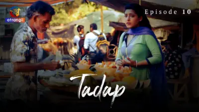 This is the Image of the Tadap S1 Episode 10 Web Series from Atrangii OTT.