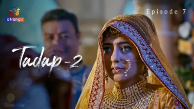 This is the Image of the Tadap S2 Episode 7 Web Series from Atrangii OTT.