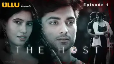 This is the Image of the The Host Episode 1 Web Series from ULLU OTT.